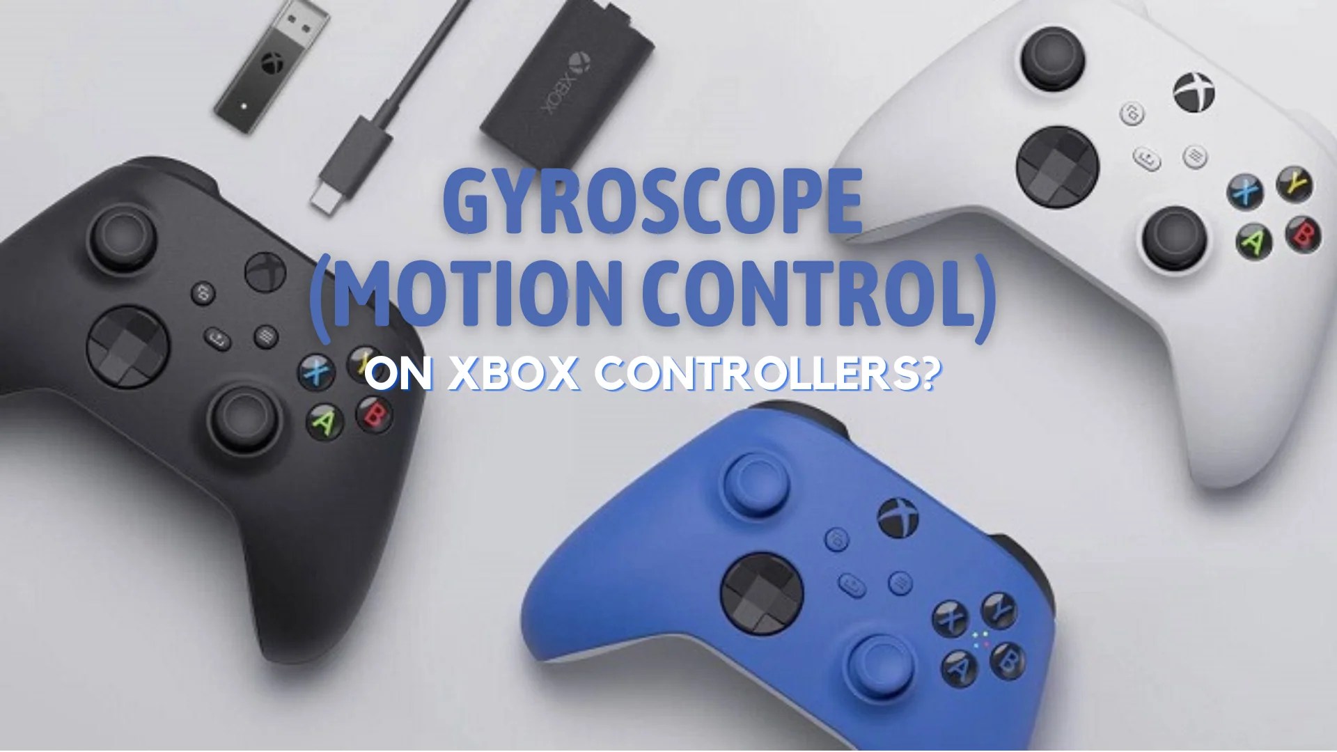 Do Xbox Controllers Have Motion Controls?