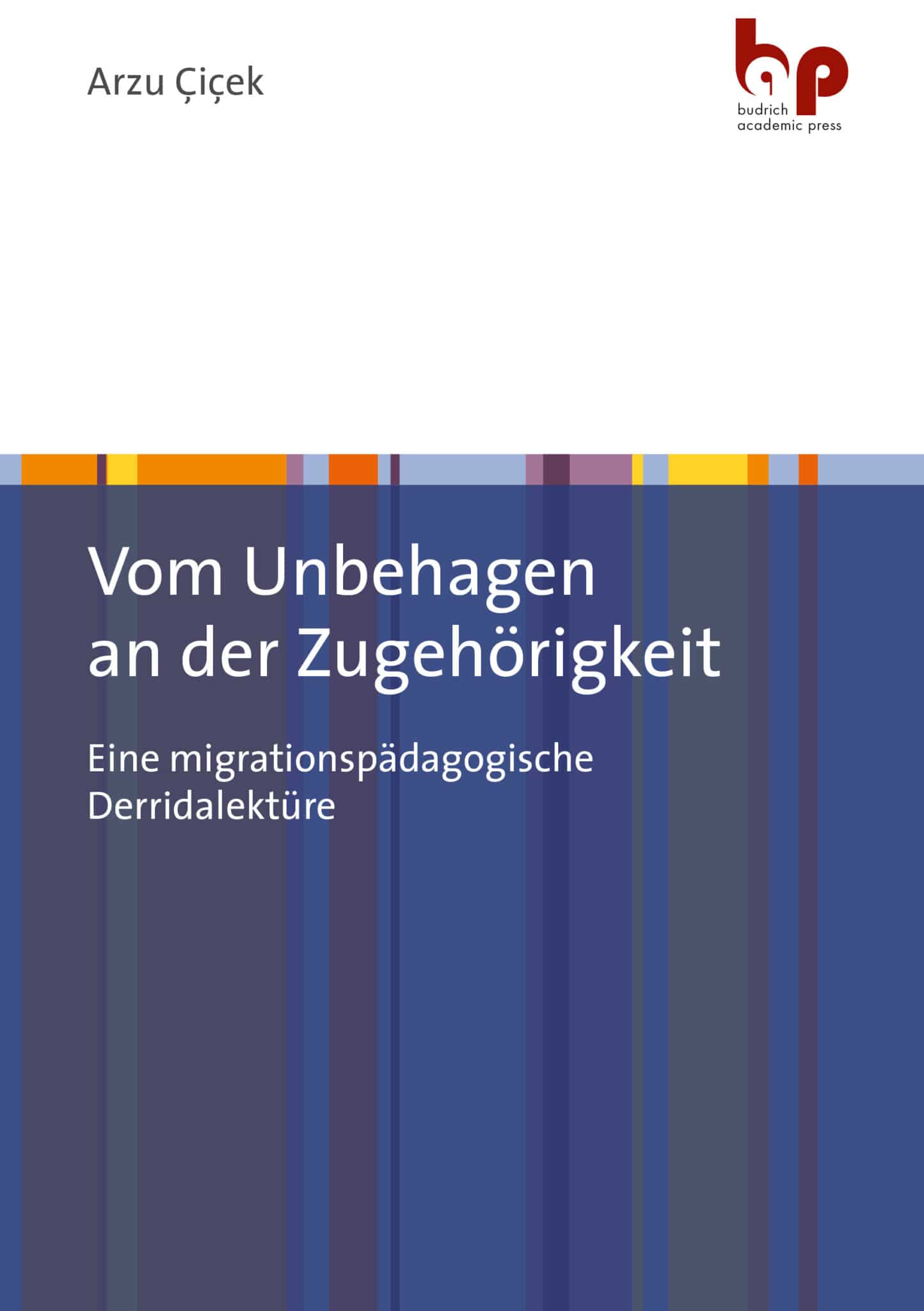 Vom Unbehagen an der Zugehörigkeit