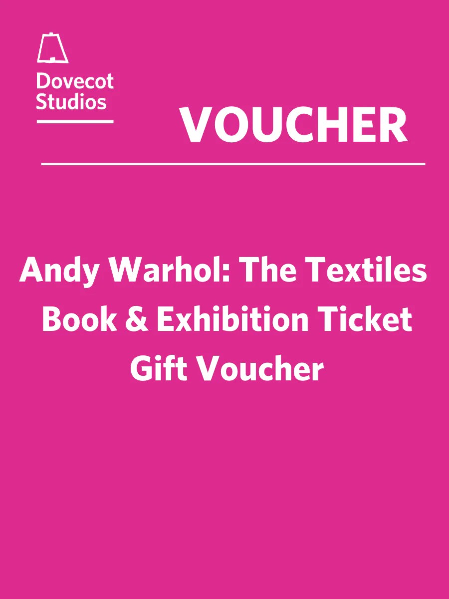 Andy Warhol The Textiles Book & Exhibition Ticket Gift Voucher