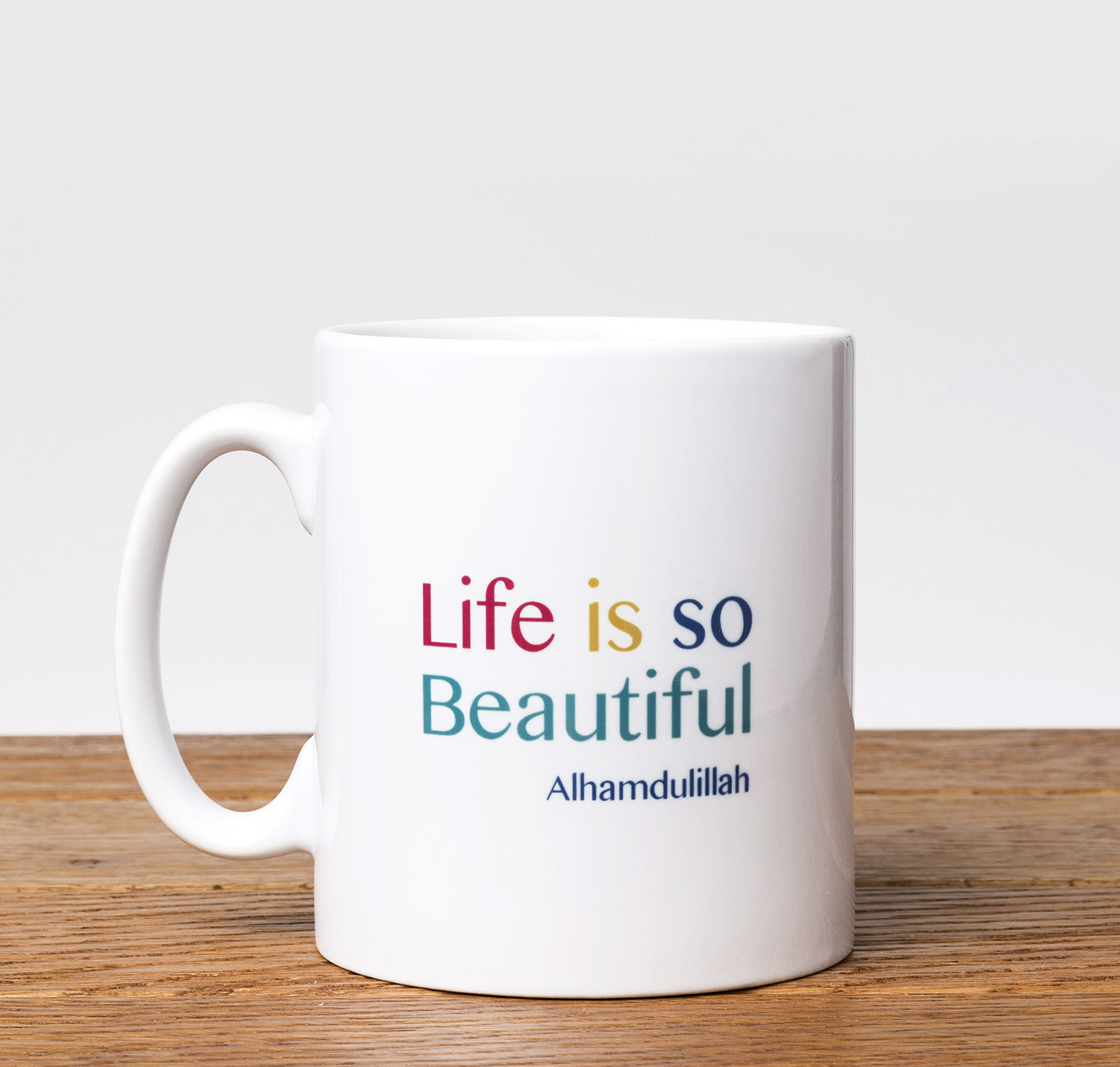 Life is Beautiful Mug MG28 HOTD