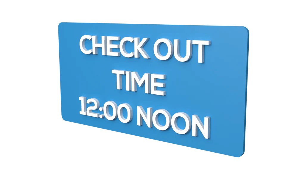 Check Out Time 12 Noon sign Check Out Time 12 Noon Signage Check