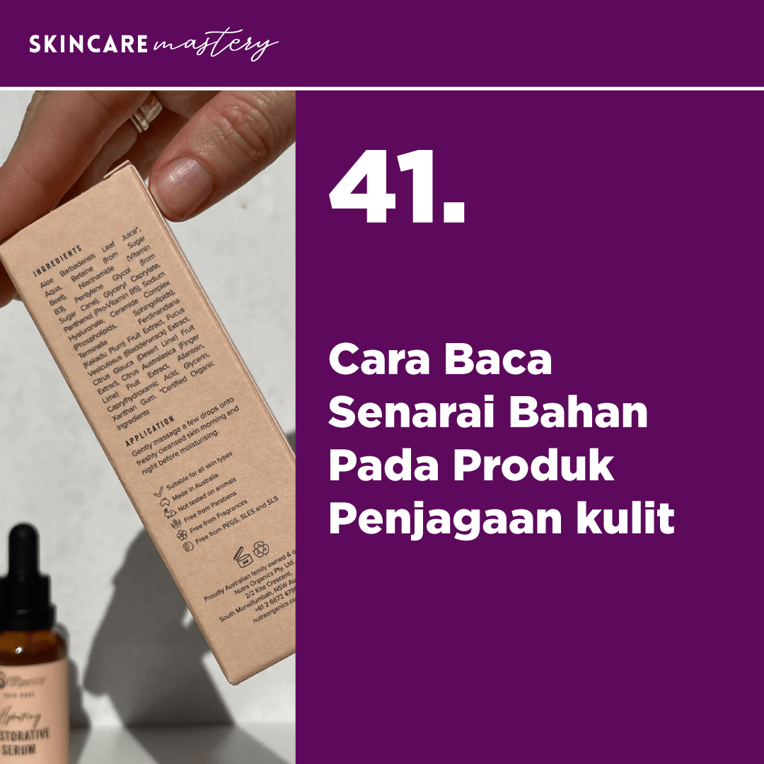Skincare Mastery 41 Cara Baca Senarai Bahan Pada Produk Penjagaan