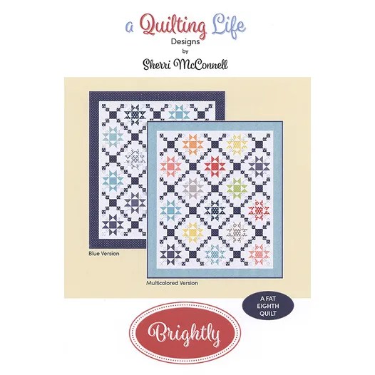 Brightly Quilt Pattern Quilting B & More