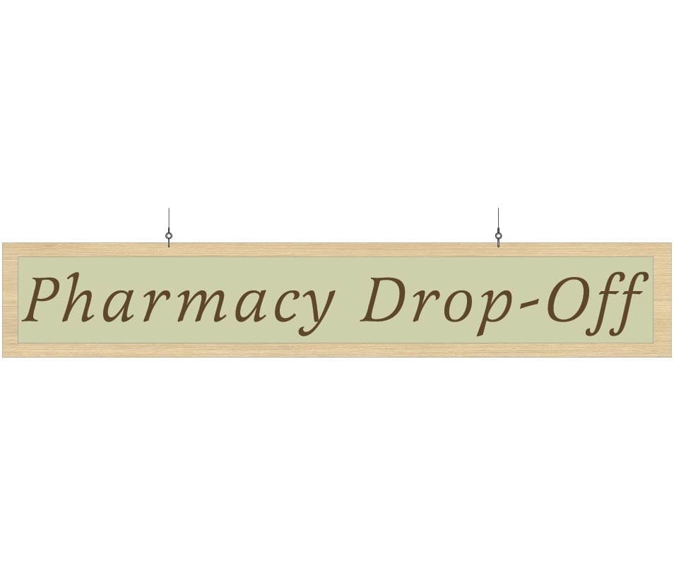 Department Sign, Hanging (Traditional) Pharmacy Dropoff Shop2It Retail