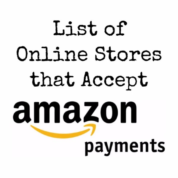 Amazon Pay Accepted Sites Online Stores That Take Amazon Pay Shopping Kim