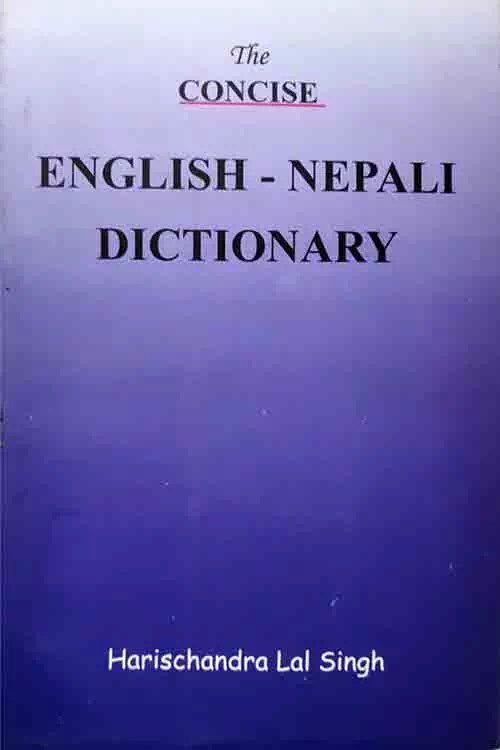 The Concise EnglishNepali Dictionary Harischandra Lal Singh Shop