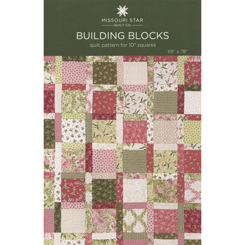 Building Blocks Quilt Pattern by Missouri Star Missouri Star Quilt Co. Wholesale