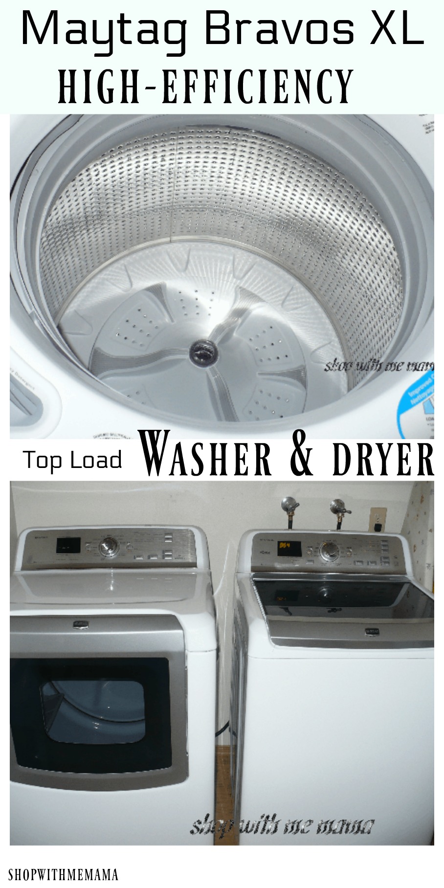 Maytag Bravos XL HighEfficiency TopLoad Washer & Dryer
