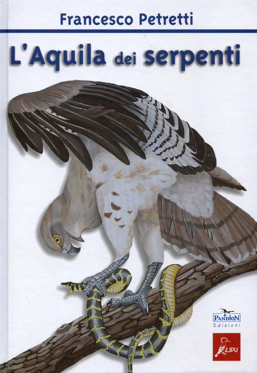 â€œLâ€™aquila dei serpentiâ€ Francesco Petrettiâ€™s book â€¹ HoverOverUs