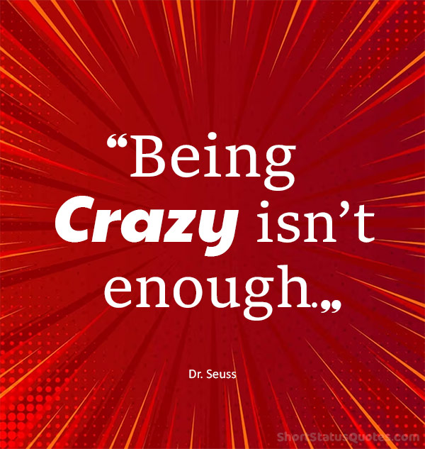 100 Funny Crazy Status and Captions in English