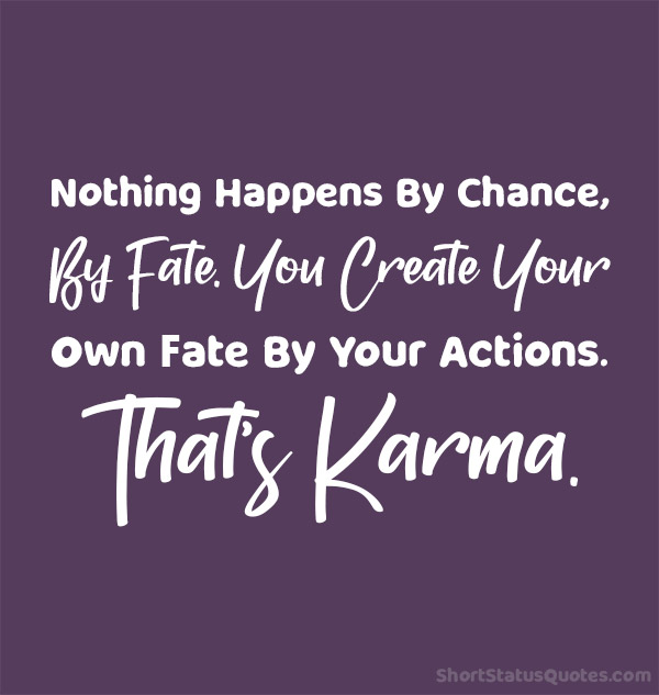 100+ Karma Status, Captions and Quotes To Use In Daily Life