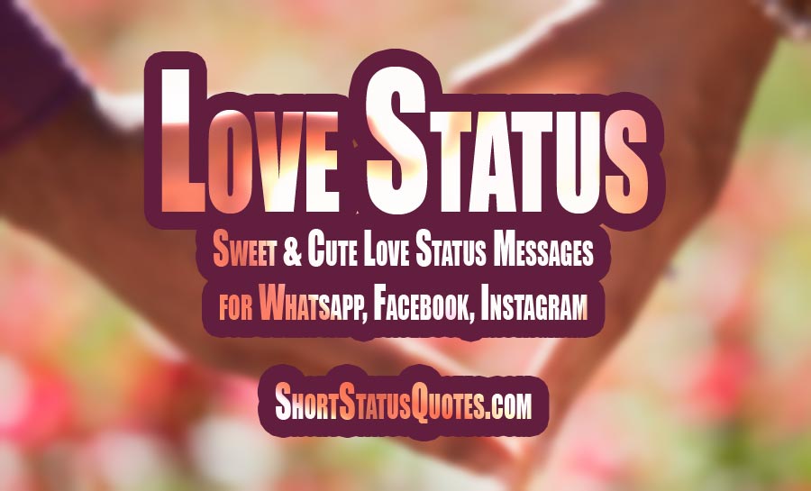 400+ Best Love Status Romantic Love Status and Quotes SSQ