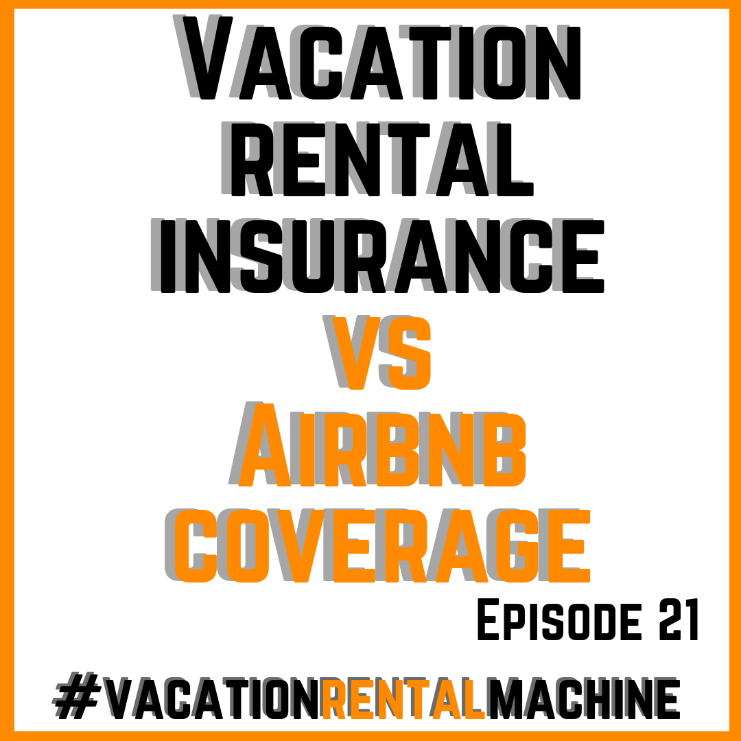 VRM 21 How to choose the right short term rental insurance