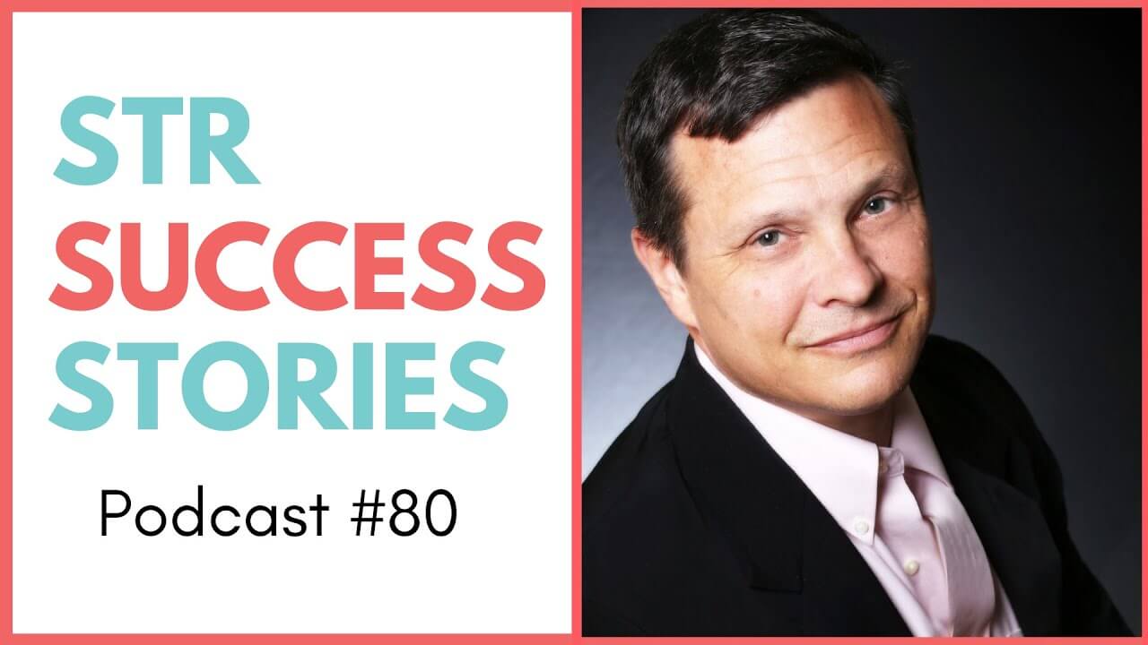 STRSS 80 From 0 to 1500 Vacation Rentals under Management w/ Steve Milo