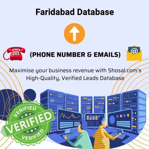 Faridabad Database of Phone Numbers & Emails