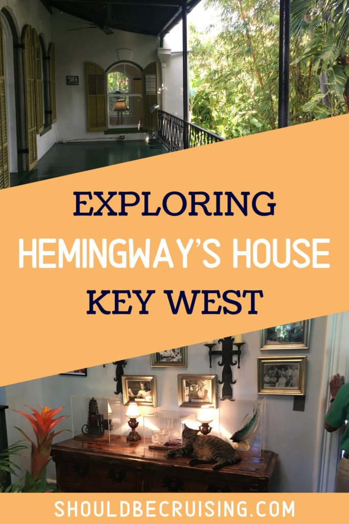 Visiting the Ernest Hemingway House in Key West Should Be Cruising