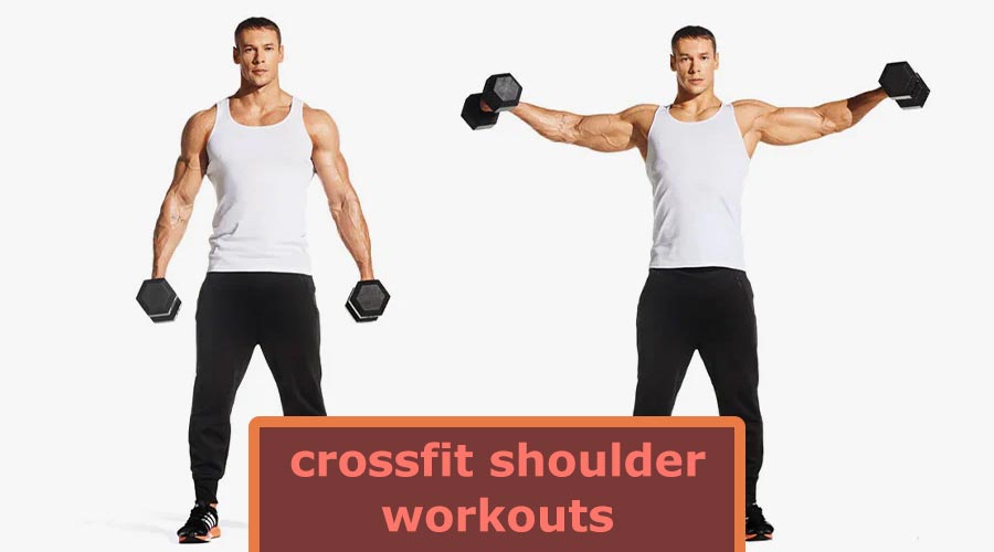 Effective Crossfit Shoulder Workouts for a Stronger Upper Body