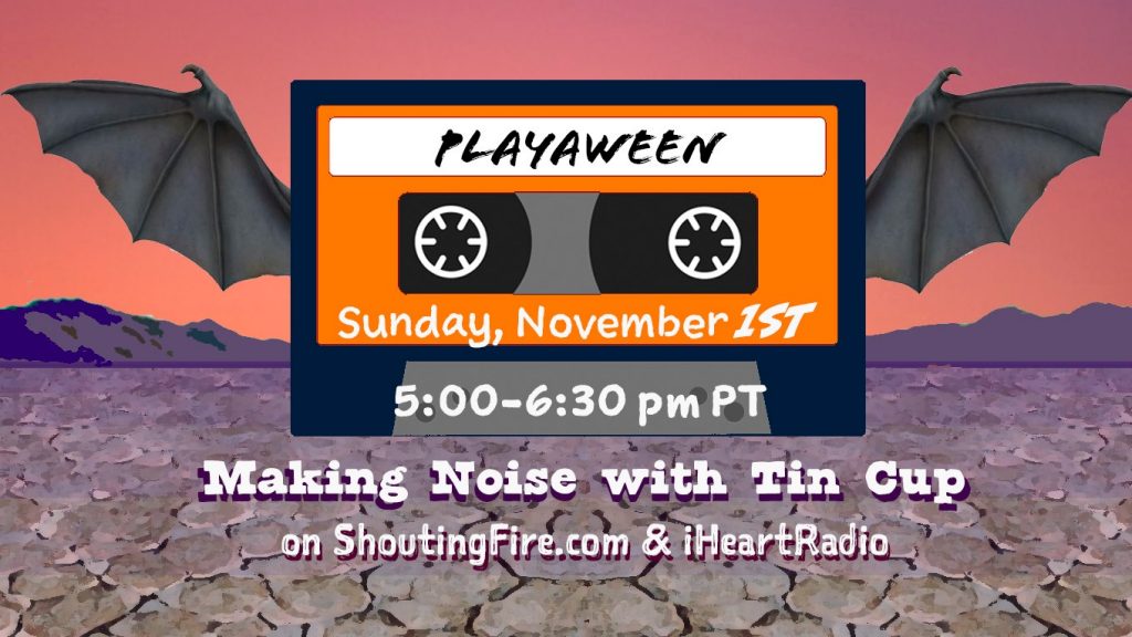 Making Noise with Tin Cup ShoutingFire