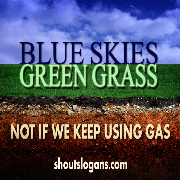 Save Fuel Slogans and Sayings