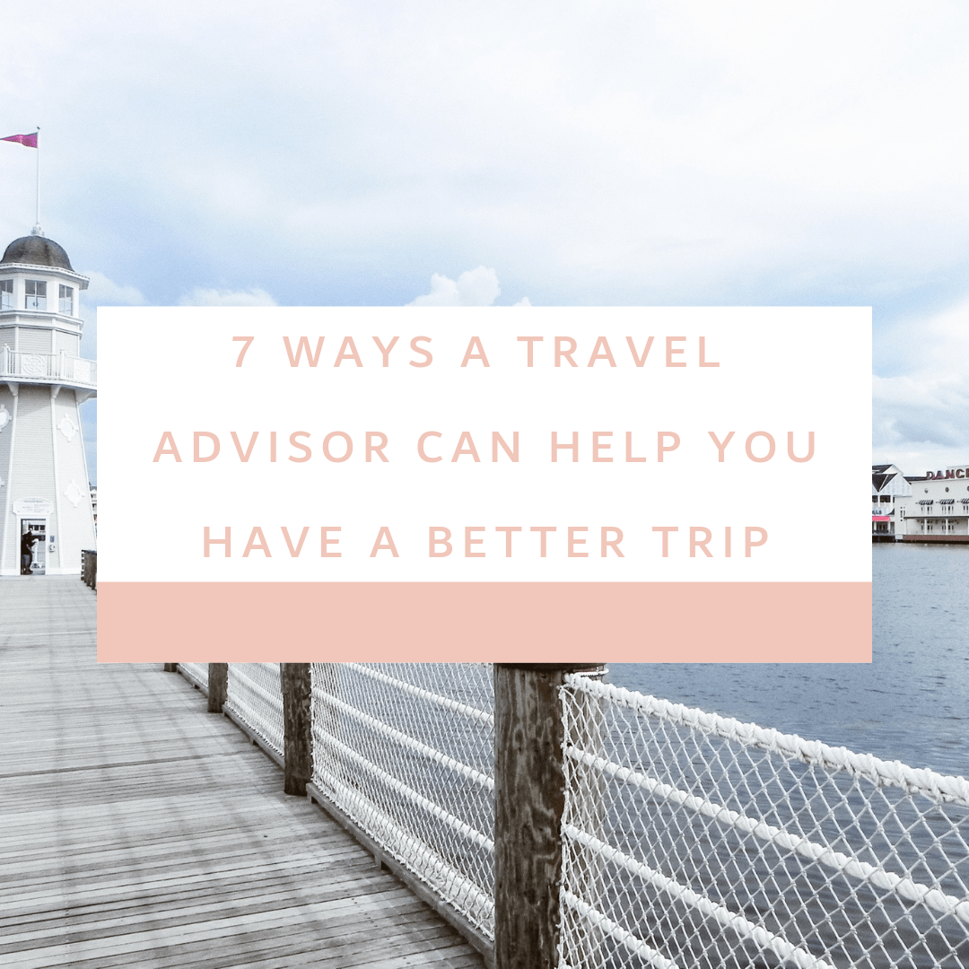 7 Reasons Why You Should Use a Travel Agent Showcase the World