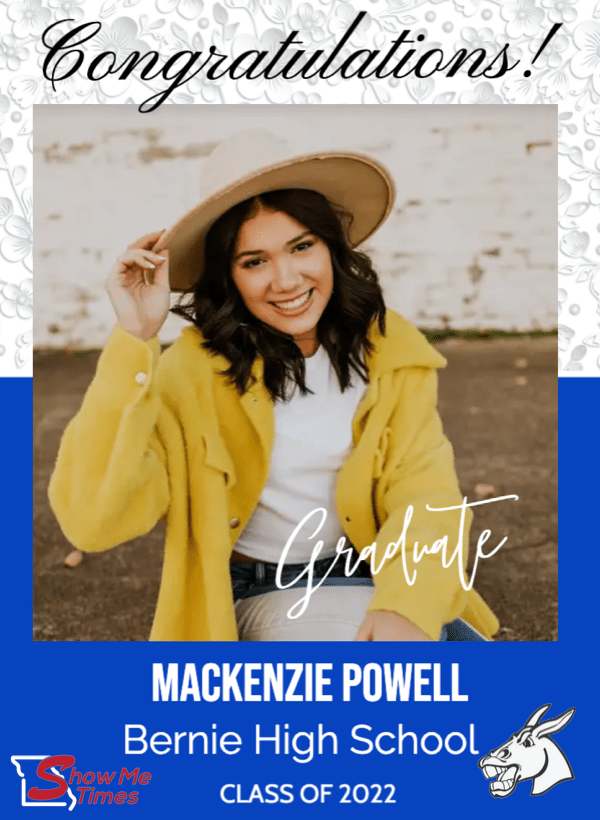 Congratulations Bernie High School Class of 2022 Mackenzie Powell