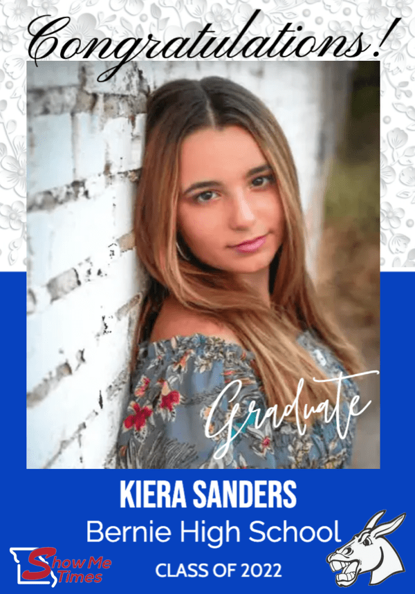 Congratulations Bernie High School Class of 2022 Kierra Sanders