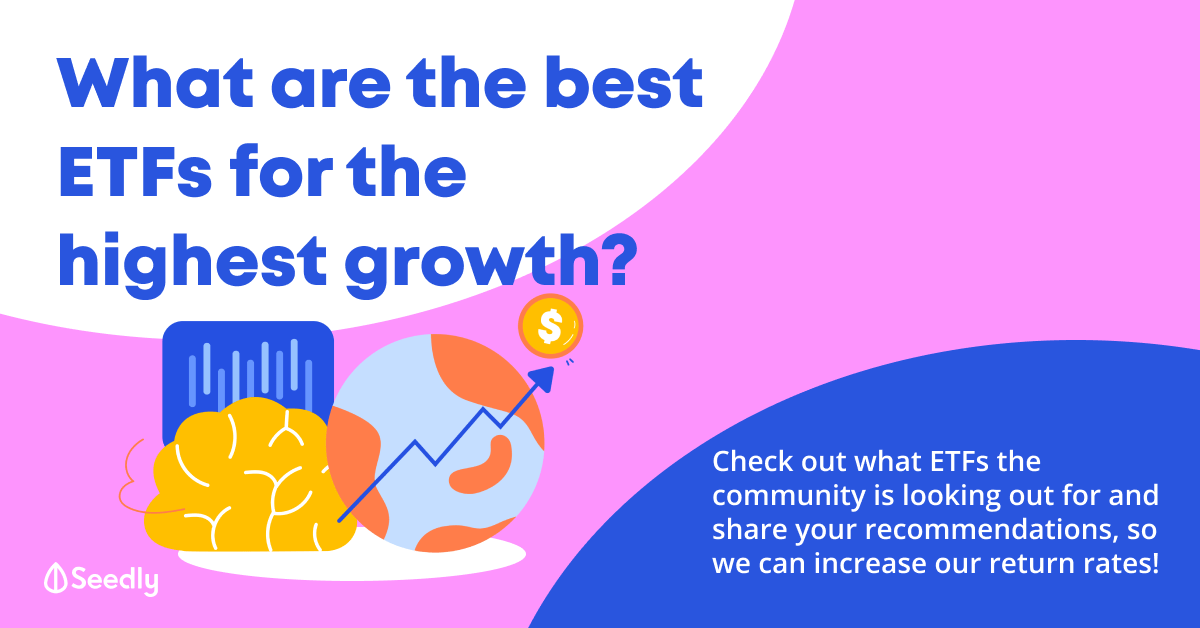 What are the best ETFs to invest in for the highest growth?