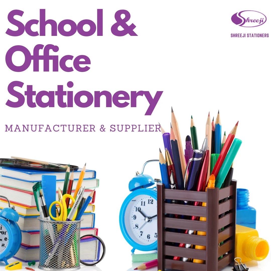 Schools, Office Stationery Manufacturer, Supplies Shreeji Stationers