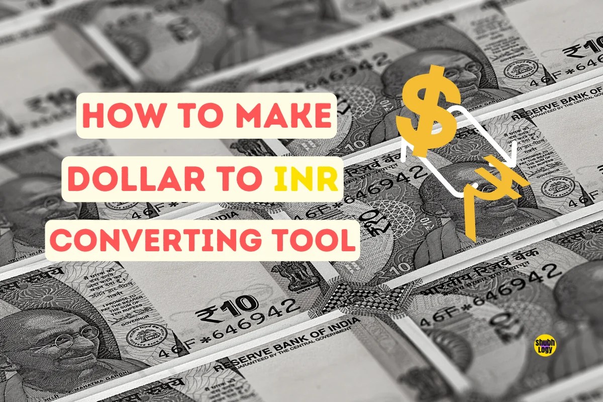 2 Awesome ways to create Dollar to INR conversion Tool(04)