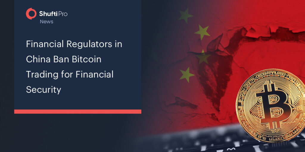 Financial Regulators in China Ban Bitcoin Trading for Financial Security