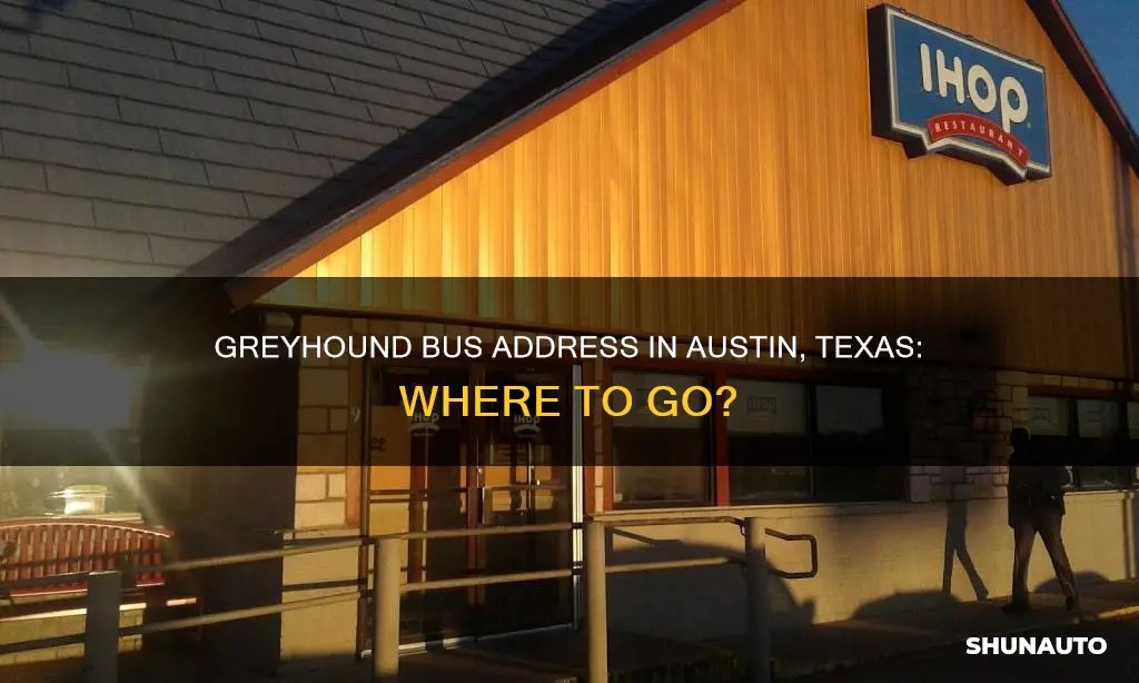 Greyhound Bus Address In Austin, Texas Where To Go? ShunAuto