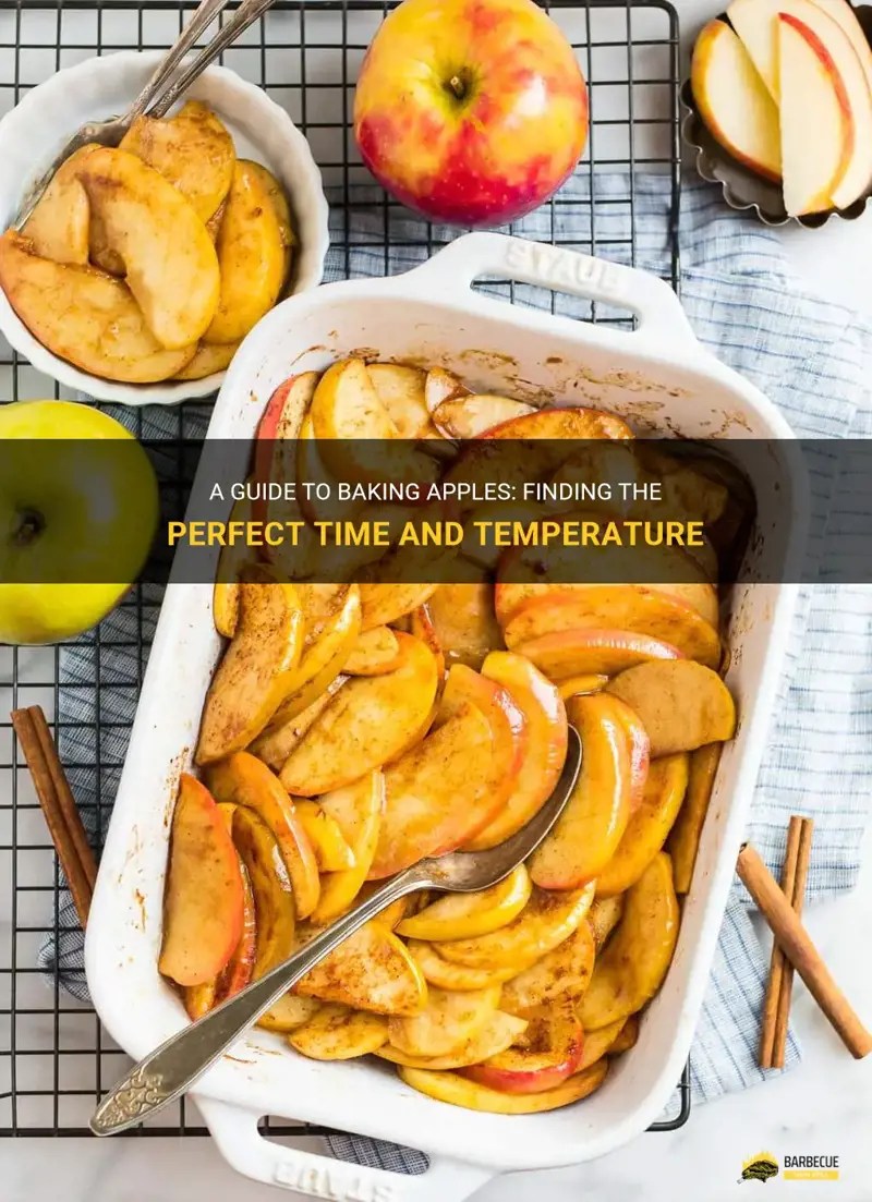 A Guide To Baking Apples Finding The Perfect Time And Temperature