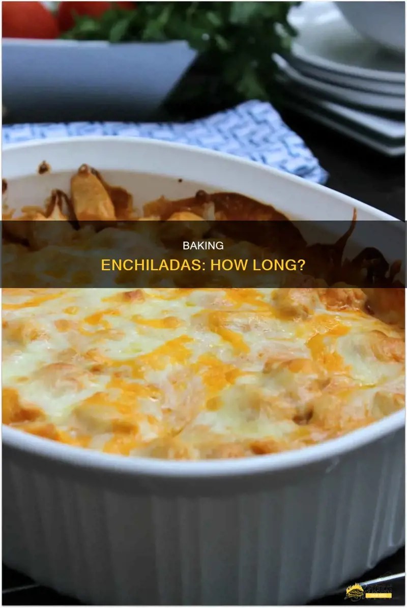 Baking Enchiladas How Long? ShunGrill