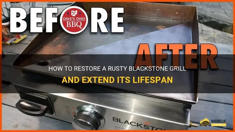 How To Restore A Rusty Blackstone Grill And Extend Its Lifespan ShunGrill