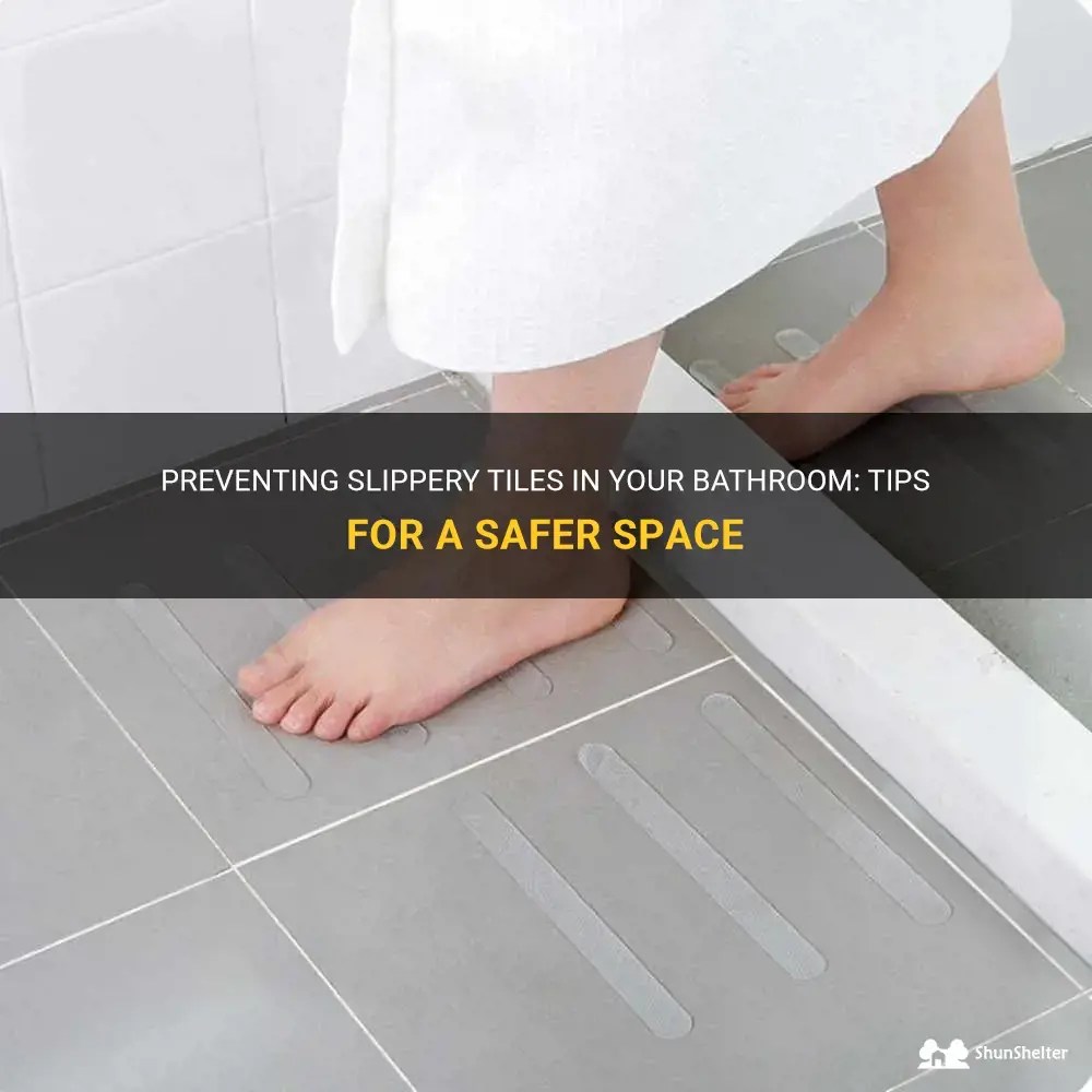 Preventing Slippery Tiles In Your Bathroom Tips For A Safer Space