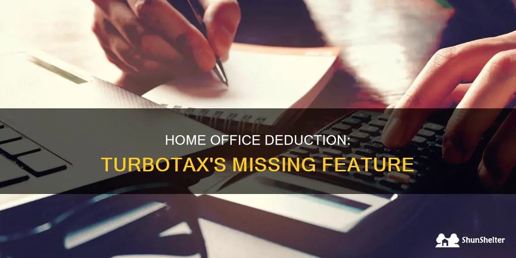 Home Office Deduction Turbotax's Missing Feature ShunShelter