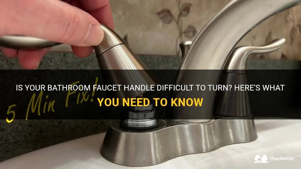 Is Your Bathroom Faucet Handle Difficult To Turn? Here's What You Need