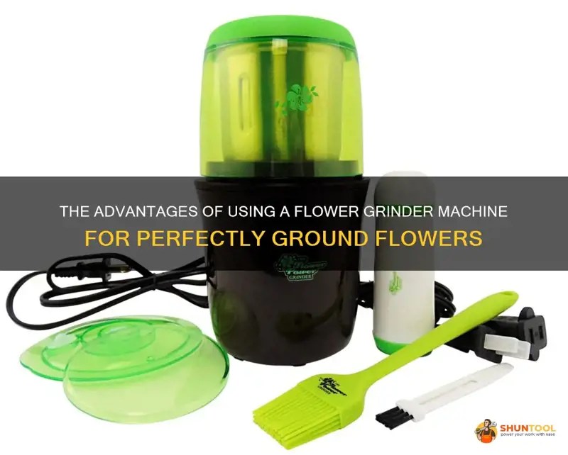 The Advantages Of Using A Flower Grinder Machine For Perfectly Ground