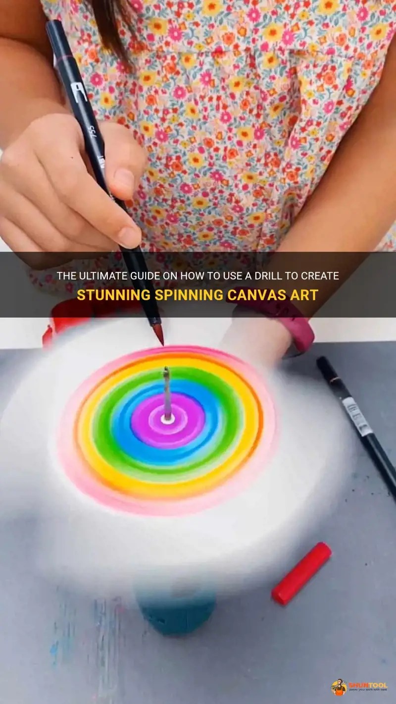 The Ultimate Guide On How To Use A Drill To Create Stunning Spinning