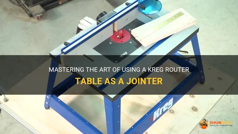 Mastering The Art Of Using A Kreg Router Table As A Jointer ShunTool