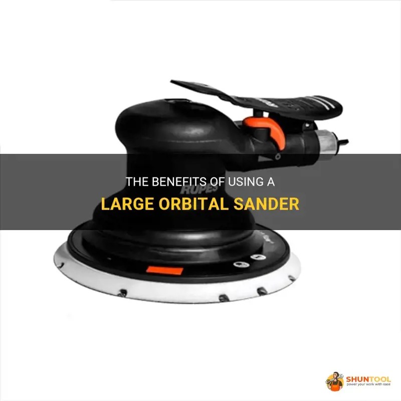 The Benefits Of Using A Large Orbital Sander ShunTool