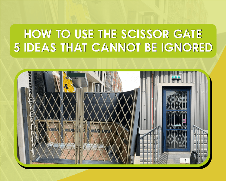 How To Use The Scissor Gate5 Ideas That Cannot Be Ignored Roller