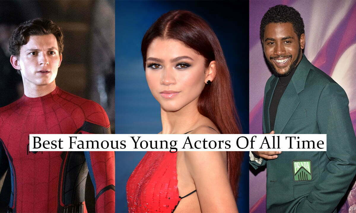 20 Famous Young Actors Of All Time