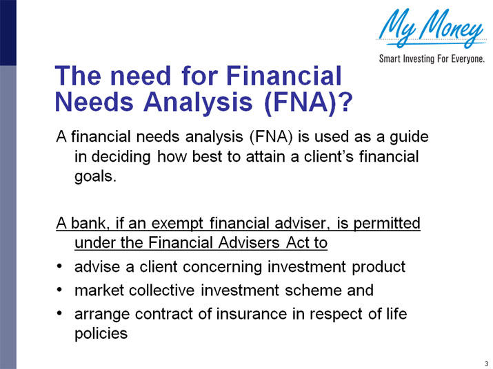 Financial Needs Analysis (FNA)