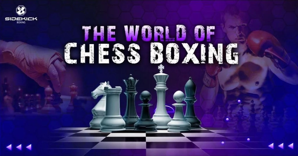 The World of Chess Boxing Sidekick Boxing