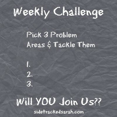 Pick 3 Problem Areas