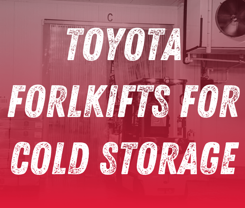 Toyota Forklifts for Cold Storage Southeast Industrial Equipment Inc.