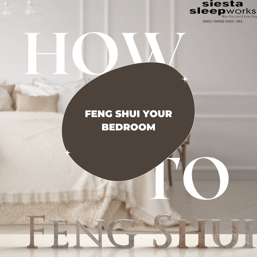 How To Feng Shui Your Bedroom Siesta Sleep Works