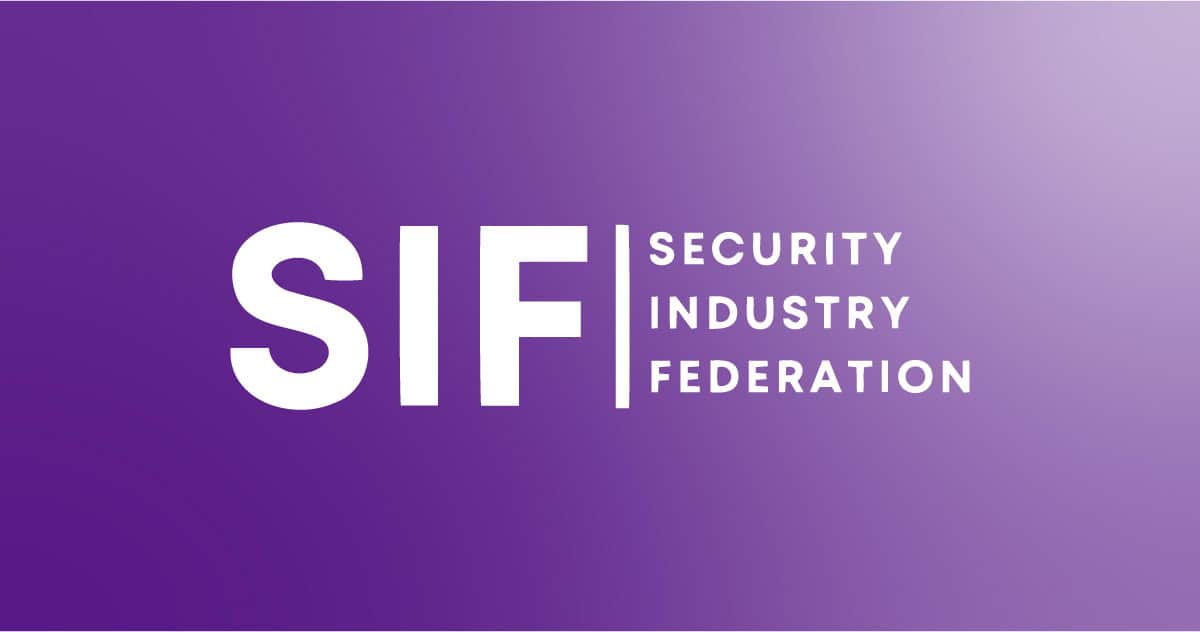 Campaigns today! SIF | Security Industry Federation