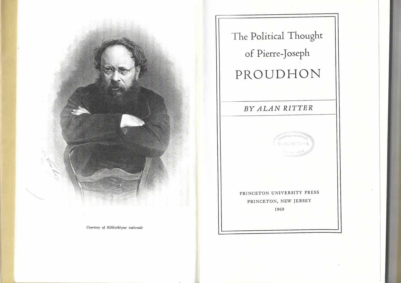 Political Thought Pierre Joseph Proudhon Ritter USA Anarchism 1969